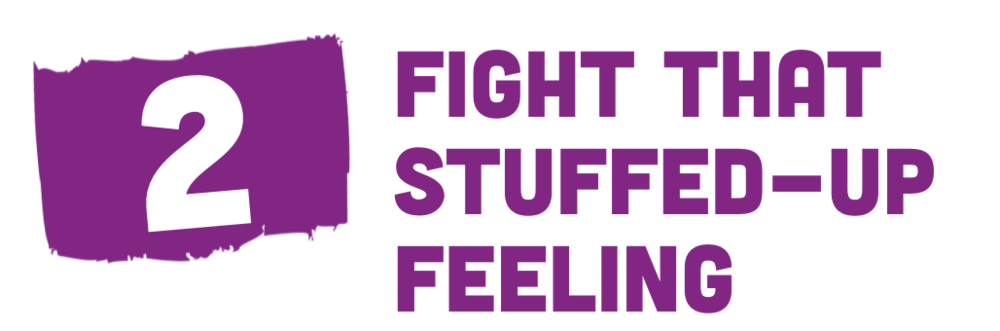 number 2 label stating fight that stuffed up feeling